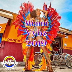 Miami Vybz (2019 Soca Mix) @DJReflexxNVS