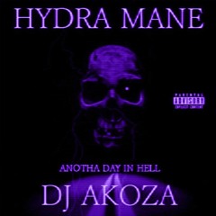 Hydra - Anotha Day In Hell [Chopped & Screwed] PhiXioN