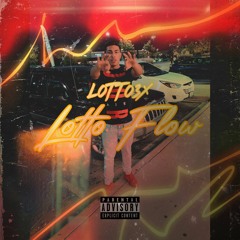 Lotto3x - Lotto Flow (Official Audio) Prod. By @IzaeahOnThaBeat