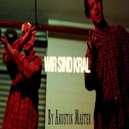 Wir sind Kral - Ezhel & Ufo361 ( Akustik Master Edit )