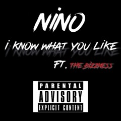 Nino Ft. THE BIZZNESS