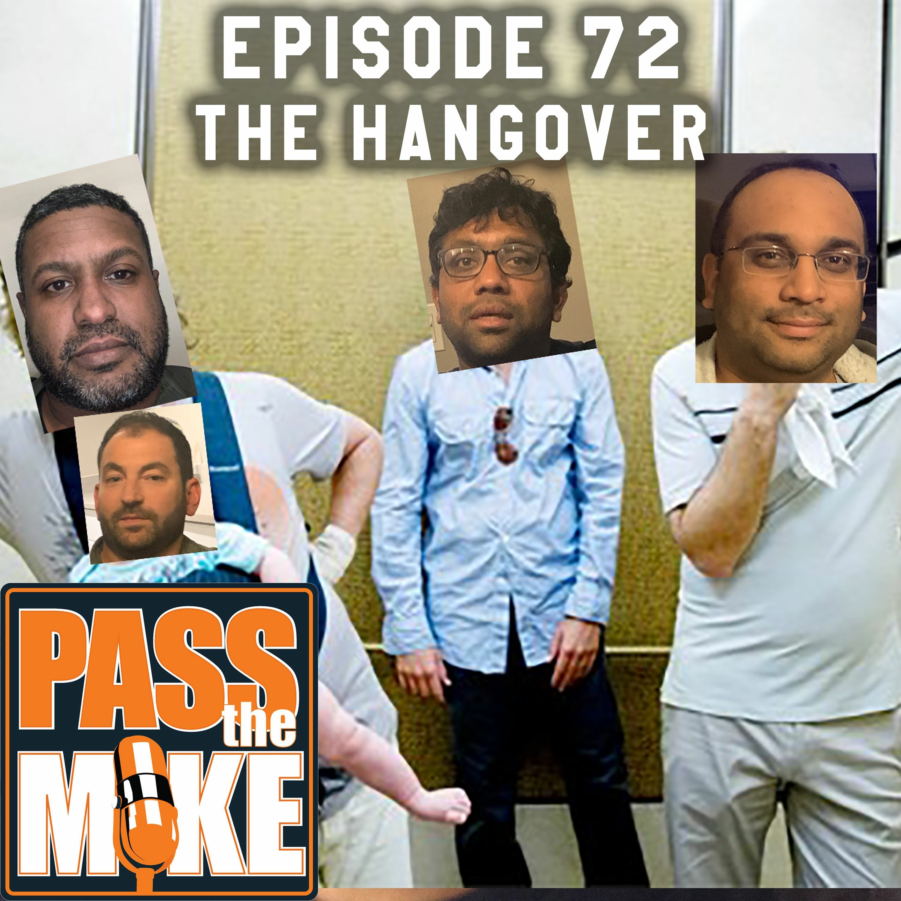 PTM(episode 72) - The Hangover