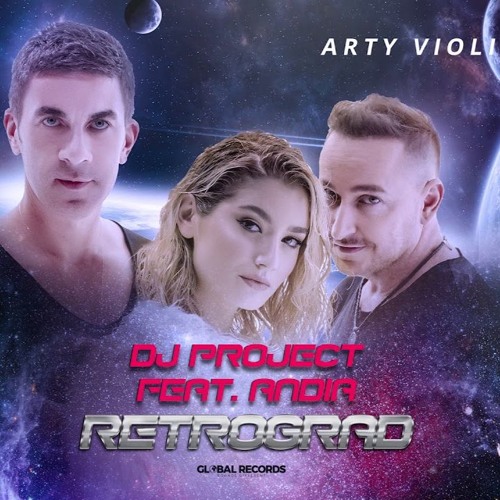 DJ Project feat. Andia - Retrograd (Arty Violin Remix)