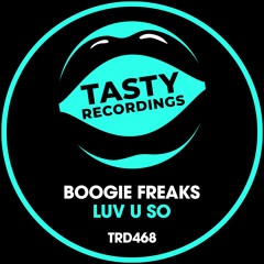 Boogie Freaks - Luv U So (Radio Mix)
