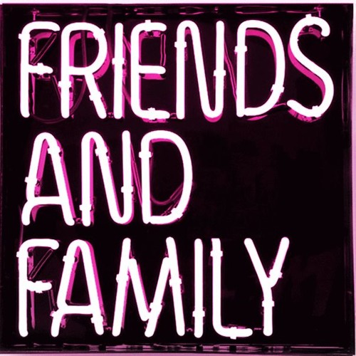 Friends & Family