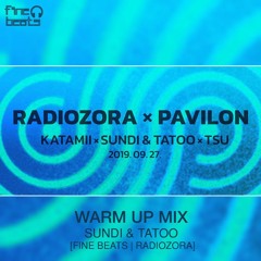 SUNDI & TATOO | Warm Up Mix Live @ RadiOzora X PaviloN | 27/09/2019