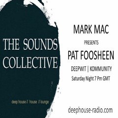 THE SOUNDS COLLECTIVE WITH PAT FOOSHEEN AND MARK MAC