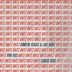 Dimitri Vegas & Like Mike x Vini Vici x Liquid Soul - UNTZ UNTZ (Mugiwara Edit)
