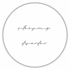 Sleeping Disorder (Original Mix)