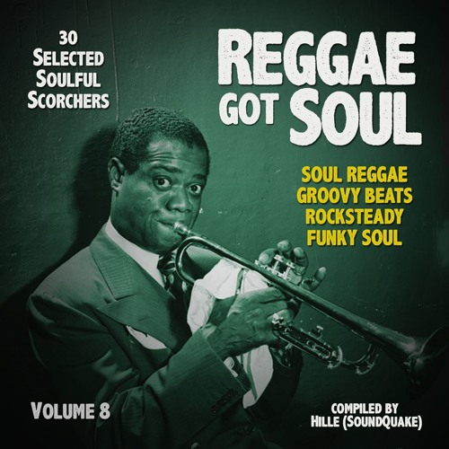 Reggae Got Soul Vol. 8