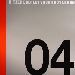 Nitzer Ebb - Let Your Body Learn (DJM POWER EDIT)