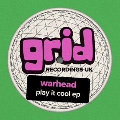 GRIDUK099 - WARHEAD EP