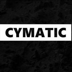 Cymatic