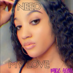 Need My Love