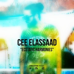 UM010 : Cee ElAssaad - Ecstatic Harmonies (Spiritual Mix)