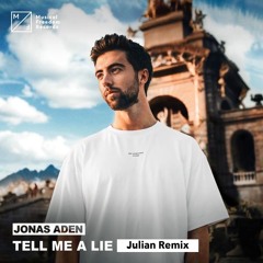 Tell Me A Lie Remix