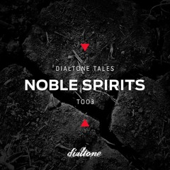 Story Tales @ProtonRadio // Tale 03 - Noble Spirits