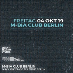 David Schirmeister @Silent Techno & Volume Berlin/M-Bia Club (Jan Fleck )