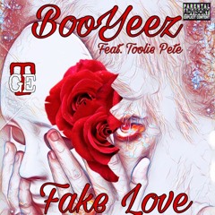 Booyeez - Fake Love