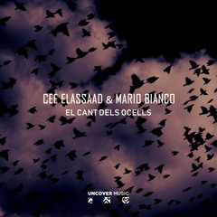UM035 : Cee ElAssaad & Mario Bianco - El Cant Dels Ocells (Original Mix)