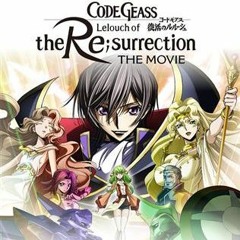 Code Geass Lelouch Of The Resurrection Opening - Kono Sekaide Leo Ieiri [Full]