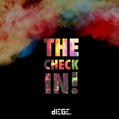 The Check In .004 ~ Mashup