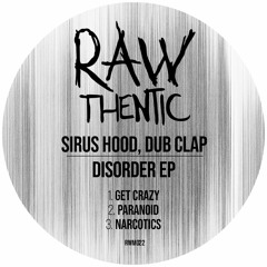 Sirus Hood, Dub Clap - Get Crazy (Original Mix)