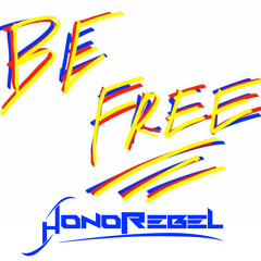 Honorebel "Be Free"