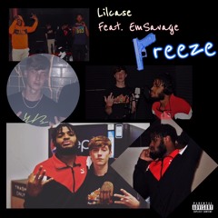 Freeze (feat. Em Savage)