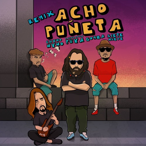 Acho Puñeta Hip Hop Remix FT ChinoNino,Siete9 Ramon Puya