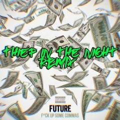 Future - Commas (Thief In The Night Remix)