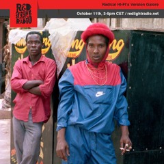 Radical HI-FI's Version Galore 98 @ Red Light Radio 10-11-2019