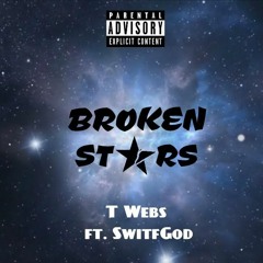 Broken Stars ft. SwiftGod