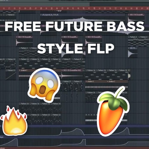 FREE Future Bass FLP |  by STFN & XYX