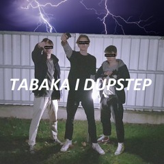 mlodyklucha x bonaventura x mlodyjerzy- TABAKA I DUPSTEP