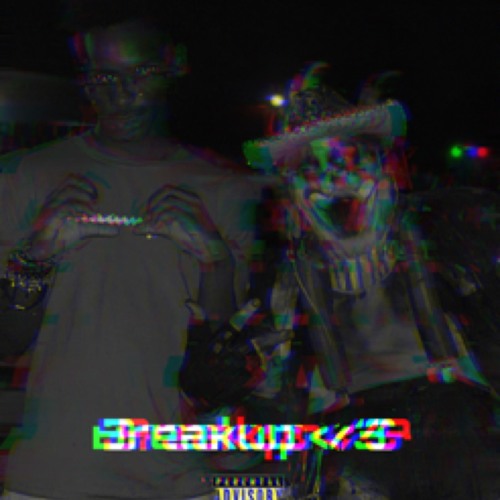 Breakup </3 (Prod. level)