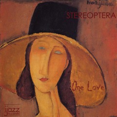 Stereoptera - One Love (Single Version)