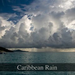 Caribbean Rain [Caribbean Sunset]
