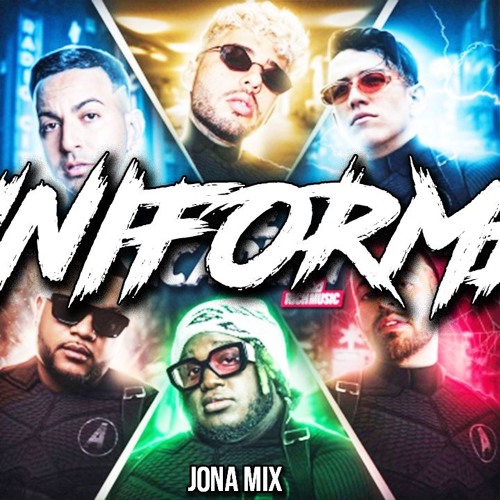 UNIFORME ( REMIX ) - JONA MIX