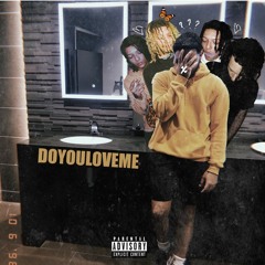 DOYOULOVEME (Feat. Izzy The Type)