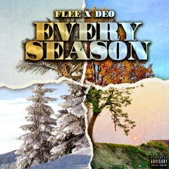 Flee X Deo - Ballin out (Every Season)