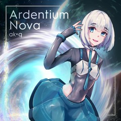【SFes2019】Ardentium Nova