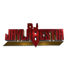 Dj JaylaBestia- Urbanda Mix