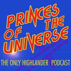 Princes Of The Universe - 02 - Highlander II: The Quickening