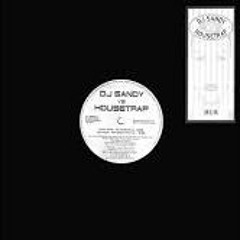 DJ Sandy Vs. Housetrap - Overdrive (Original Mix) (1998)