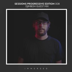 Sessions Progressive Edition 008 - djimboh Guest Mix
