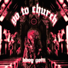 Blurred - Go To Church
