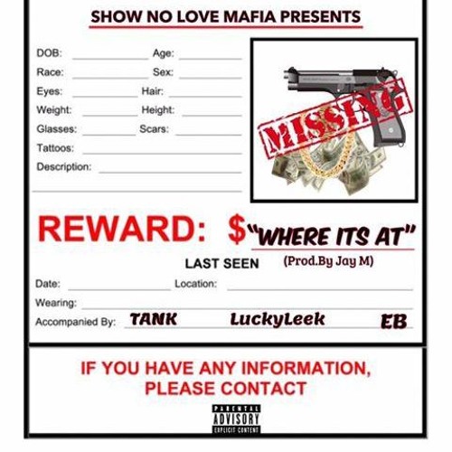 Where it's At Ft. LuckyLeek & EB (SNL Mafia) |Prod. JAY M|