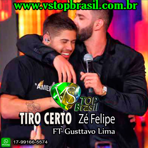 VS - TIRO CERTO - ZÉ FELIPE FT GUSTTAVO LIMA (DEMO)