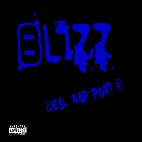 Blizz - Real Rap 3